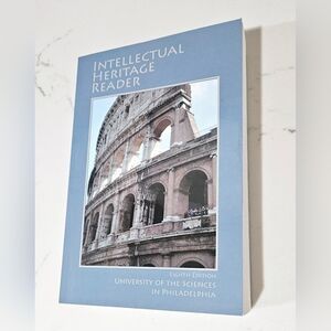 The Intellectual Heritage Reader Eighth Edition University of the Sciences
